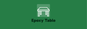 Epoxy Table Factory