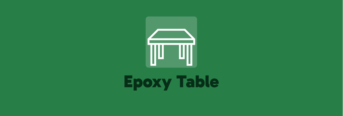 Epoxy Table Factory